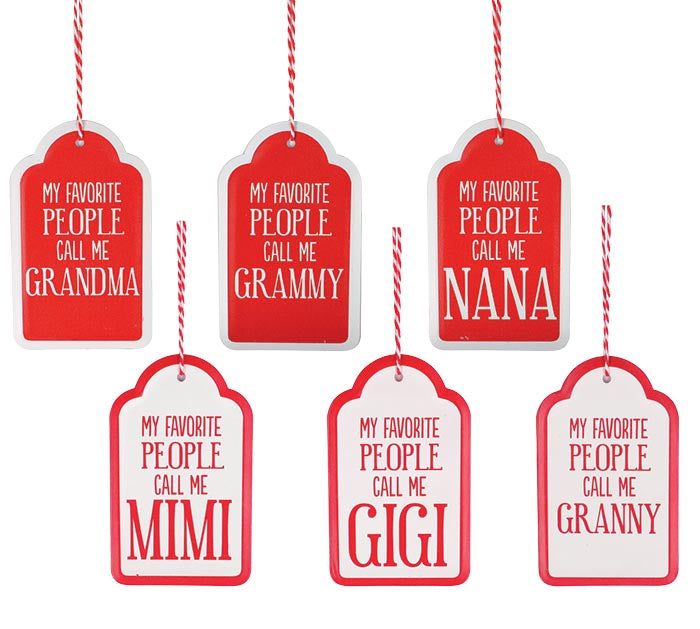 Favorite People Call Me Tag Ornament