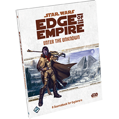Edge of the Empire: Enter the Unknown